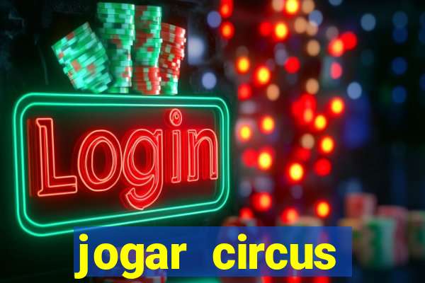 jogar circus delight demo